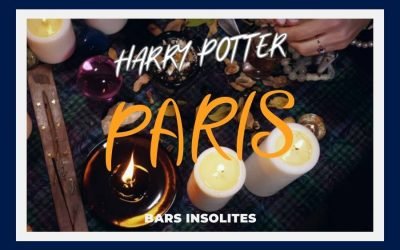 Bar Harry Potter à Paris : 3 Bars Insolites pour Sorciers en Herbe