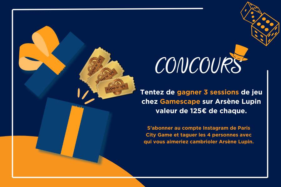 Concours Instagram escape game arsène lupin