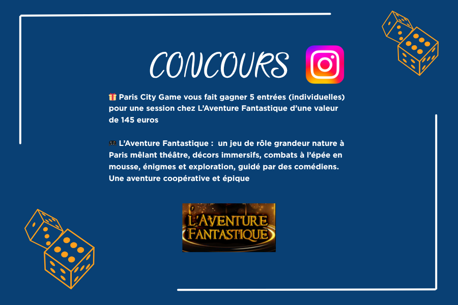 Jeu concours Paris City Game x L’Aventure Fantastique