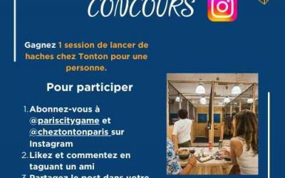 Jeu Concours Paris City Game X Chez Tonton