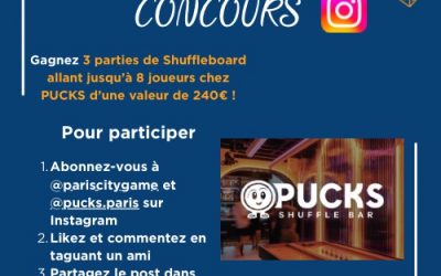 Jeu Concours Paris City Game X PUCKS