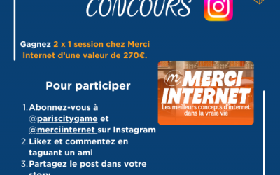 Jeu concours Paris City Game X Merci Internet