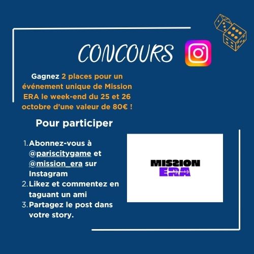 Jeu Concours Paris City Game X Mission ERA