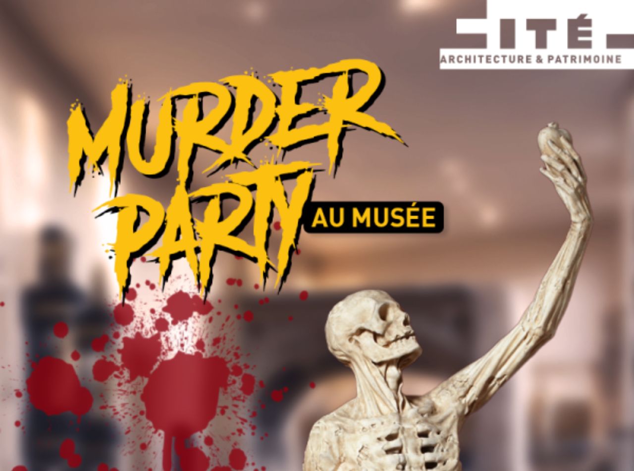 Murder Party Cité de l'architecture - Halloween Paris Murder Party Cité de l'architecture - Halloween Paris