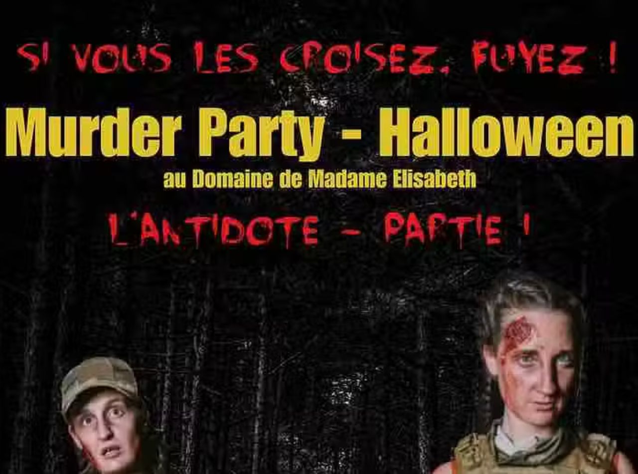 Murder Party L'antidote - Halloween Paris Murder Party L'antidote - Halloween Paris