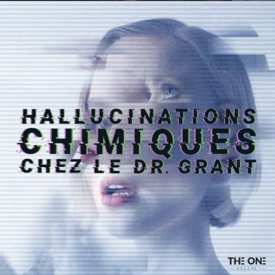 [TEST] – Hallucinations chimiques chez le Dr. Grant : The One Escape